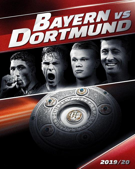 《Bayern Munich vs Borussia Dortmund》电影封面