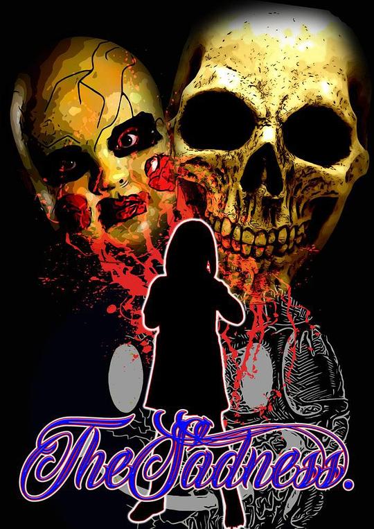 《The Sadness》电影封面
