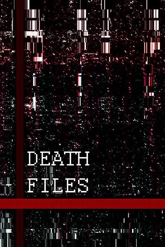《Death files》电影封面