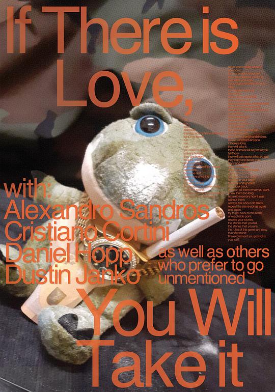 《If There is Love, You will Take It》电影封面