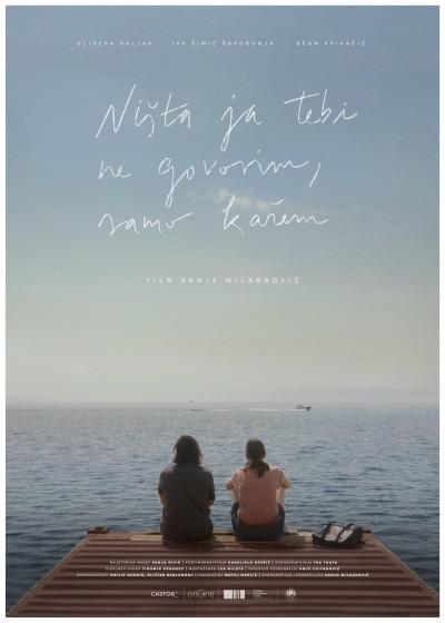 《Ništa ja tebi ne govorim, samo kažem》电影封面