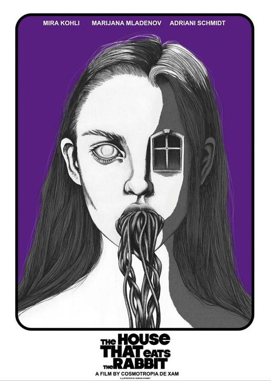 《The House That Eats the Rabbit》电影封面