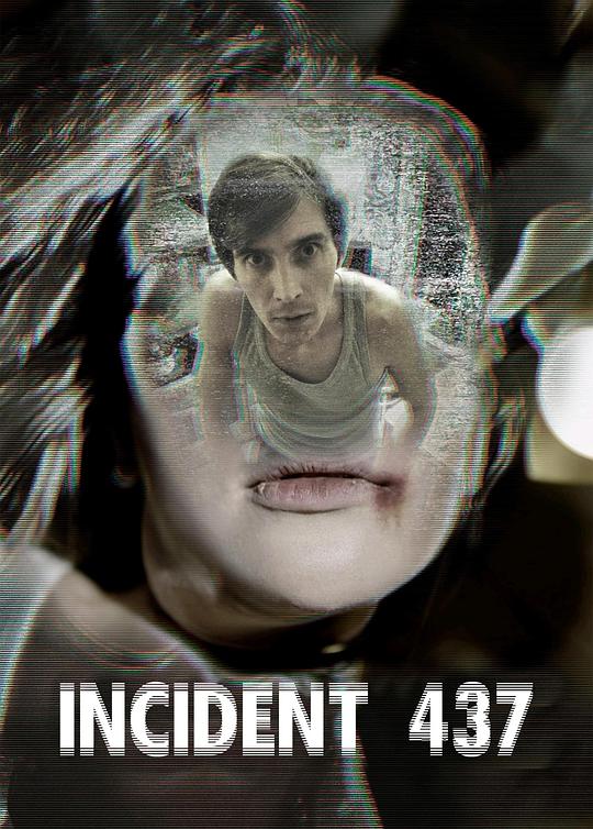 《Incident 437》电影封面