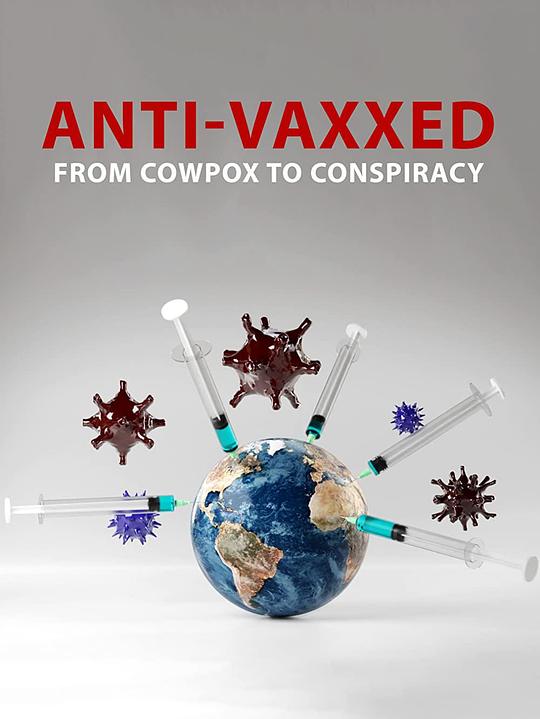 《The Rise of the Anti-Vaxx Movement》纪录片封面