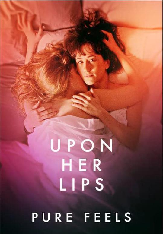 《她唇之上：纯粹感觉》电影封面