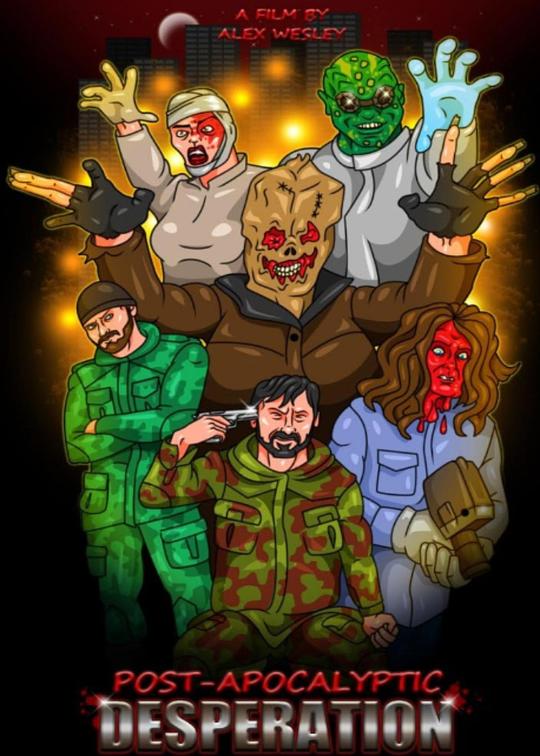 《Post Apocalyptic Desperation》电影封面