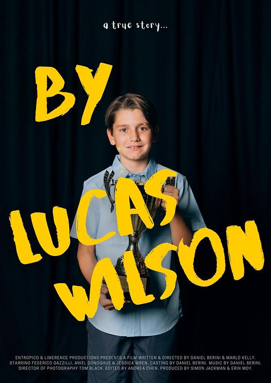 《BY LUCAS WILSON》电影封面