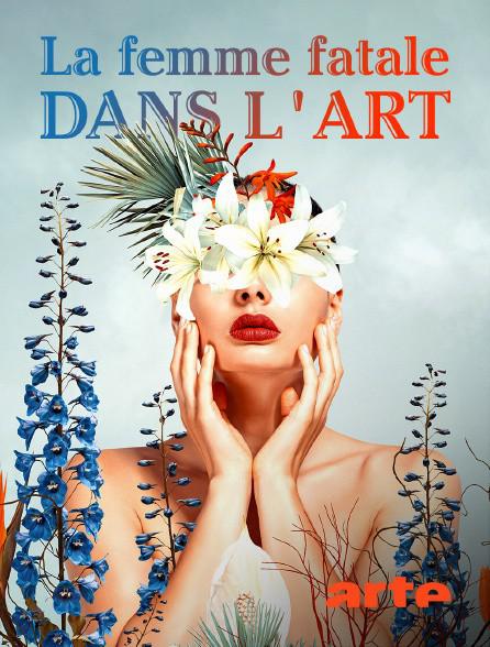 《Die Femme fatale in der Kunst: Ein Mythos und seine Demontage》纪录片封面