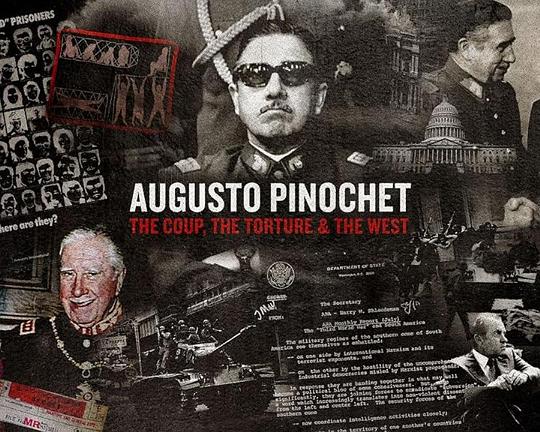 《皮诺切特：酷刑、政变&西方》纪录片封面