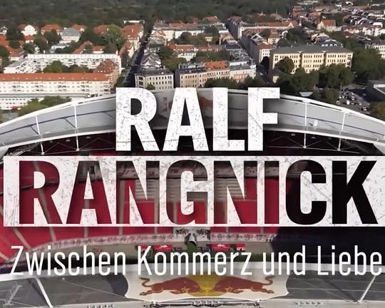 《拉尔夫朗尼克 – 足球教练和革命者》纪录片封面