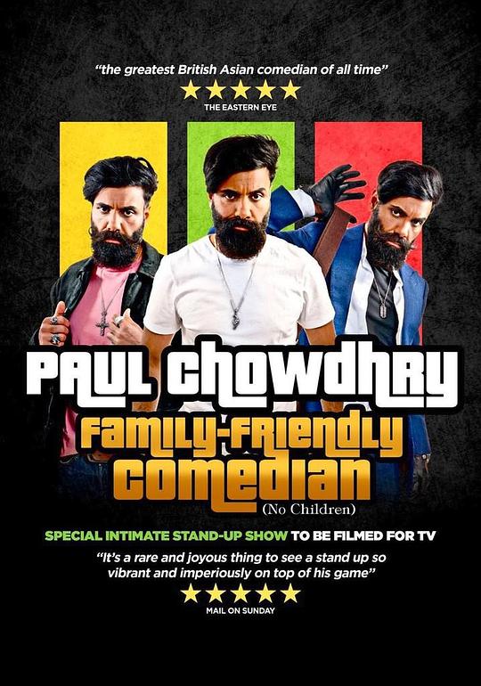《Paul Chowdhry: Family Friendly Come》电影封面