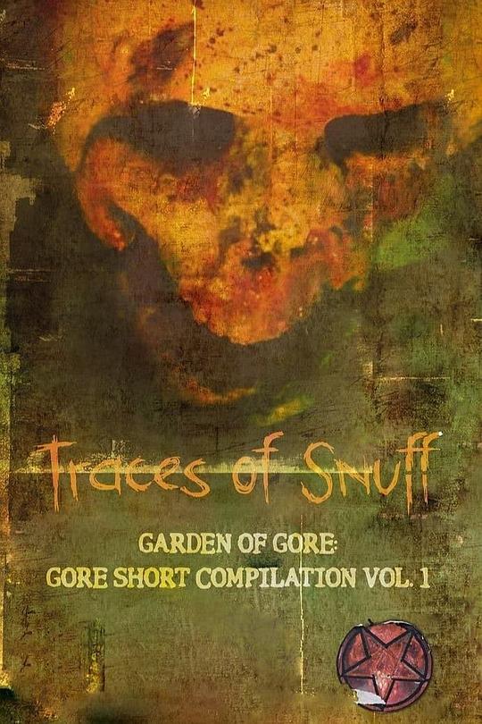 《Traces of Snuff Mixtape Volume 1》电影封面