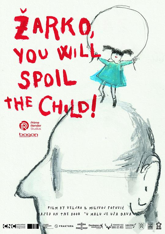 《Žarko, razmazit ćeš dite!》动画封面