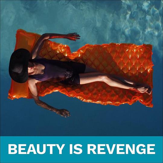 《Beauty Is Revenge》音乐封面