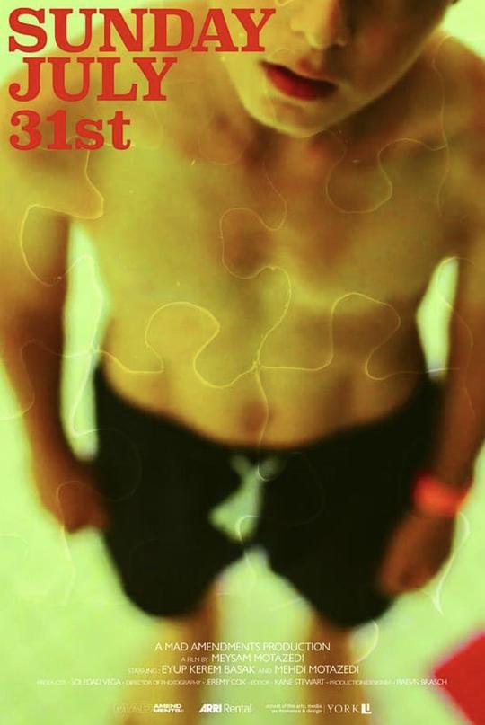 《Sunday, July 31st》电影封面