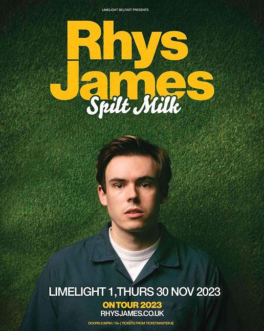 《RHYS JAMES: Spilt Milk》电影封面