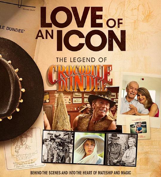《Love of an Icon: The Legend of Crocodile Dundee》纪录片封面