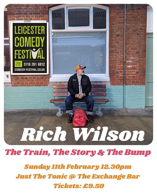 《Rich Wilson: The Train, The Story And The Bump》电影封面