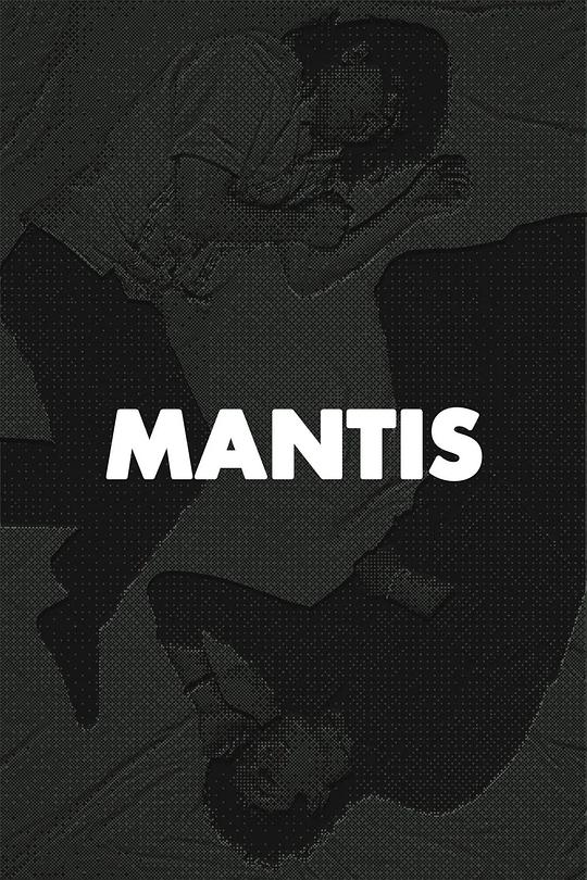 《Mantis》电影封面