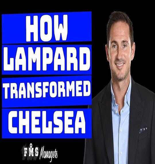 《How Lampard Transformed Chelsea》脱口秀封面