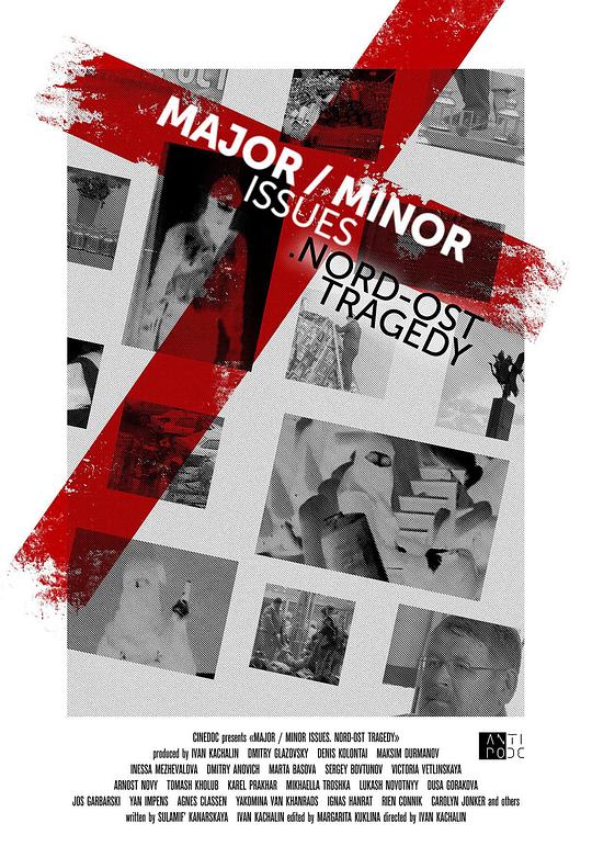 《Major/Minor Issues. Nord-Ost Tragedy》电影封面