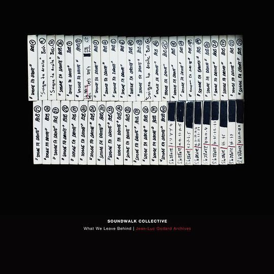 《What We Leave Behind / Jean-Luc Godard Archives》电影封面