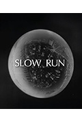 《Slow Run》封面