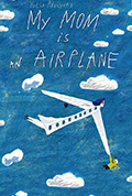 我的妈妈是飞机封面