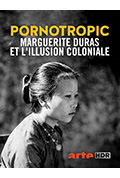 热带情色，玛格丽特·杜拉斯与殖民幻觉封面