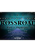 《DREAMCATCHER CONCERT [CROSSROADS] Part 2. Dystopia》封面