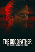《The Good Father: The Martin MacNeill Story》封面