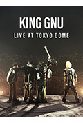《King Gnu Live at TOKYO DOME》封面