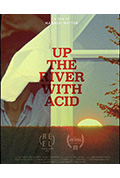 Up the River with Acid封面