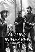 《Mutiny In Heaven: The Birthday Party》封面