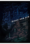 《Brave New Era》封面