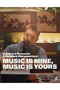 A Nujabes Documentary - MUSIC IS MINE, MUSIC IS YOURS封面