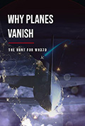 《Why Planes Vanish: The Hunt for MH370》封面