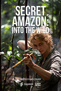 《Secret Amazon: Into the Wild》封面