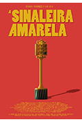 《A Sinaleira Amarela》封面