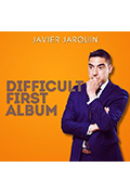 《Javier Jarquin: Difficult First Album》封面