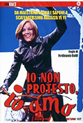 《Io non protesto, io amo》封面